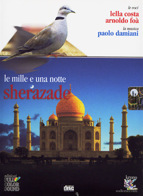 Le mille e una notte. Sherazade. Audiolibro. CD Audio