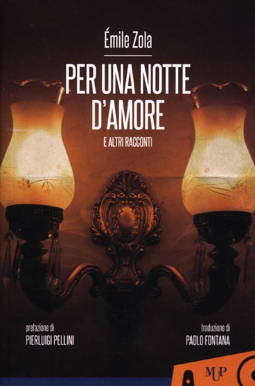 Per una notte d'amore e altri racconti