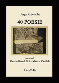 Quaranta poesie. Ediz. multilingue