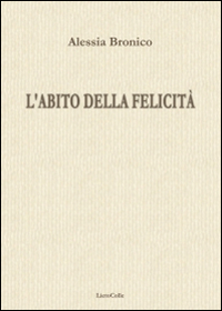 L'abito della felicità