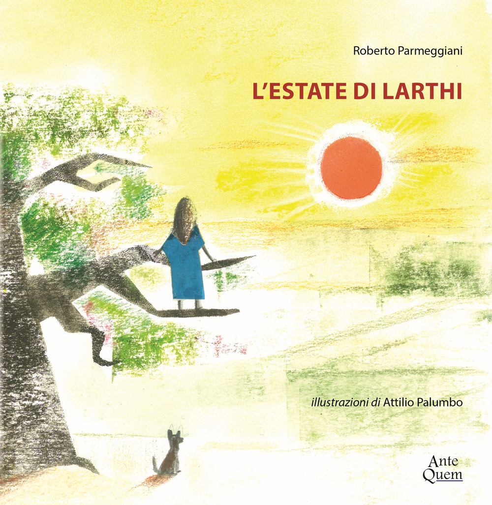 L'estate di Larthi