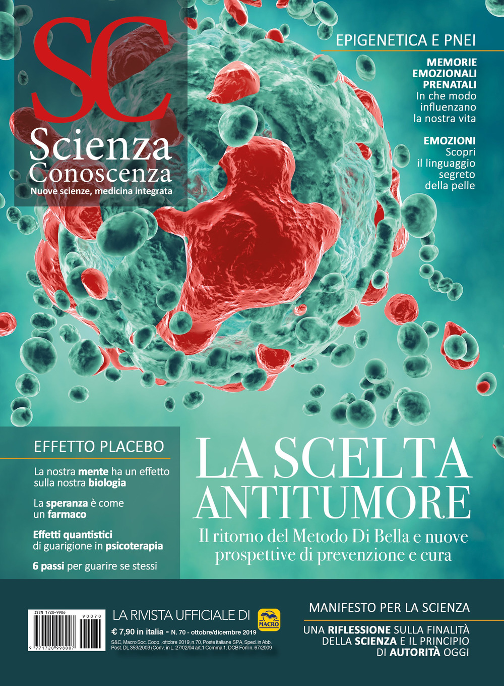 Scienza e conoscenza. Vol. 70: La scelta antitumore