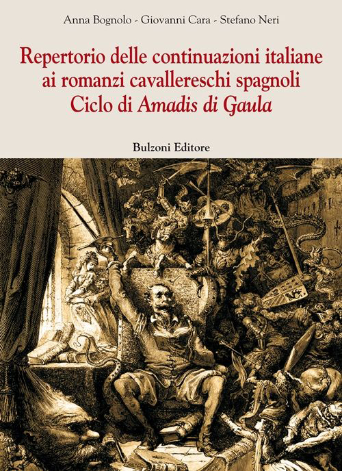 Repertorio delle continuazioni italiane ai romanzi cavallereschi spagnoli. Ciclo di Amadis di Gaula