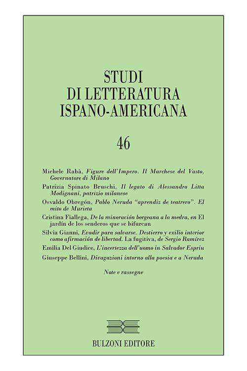 Studi di letteratura ispano-americana. Ediz. bilingue. Vol. 46