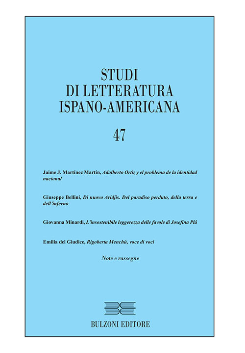 Studi di letteratura ispano-americana. Ediz. italiana e spagnola. Vol. 47