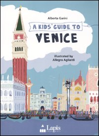 A Kids guide to Venice