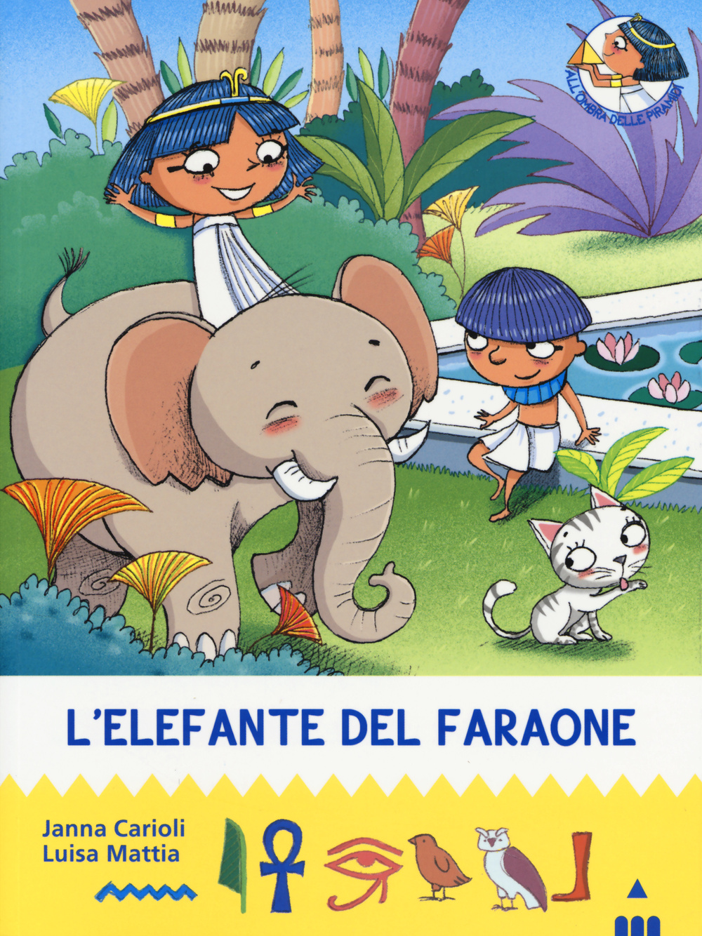 L'elefante del faraone. All'ombra delle piramidi. Vol. 10