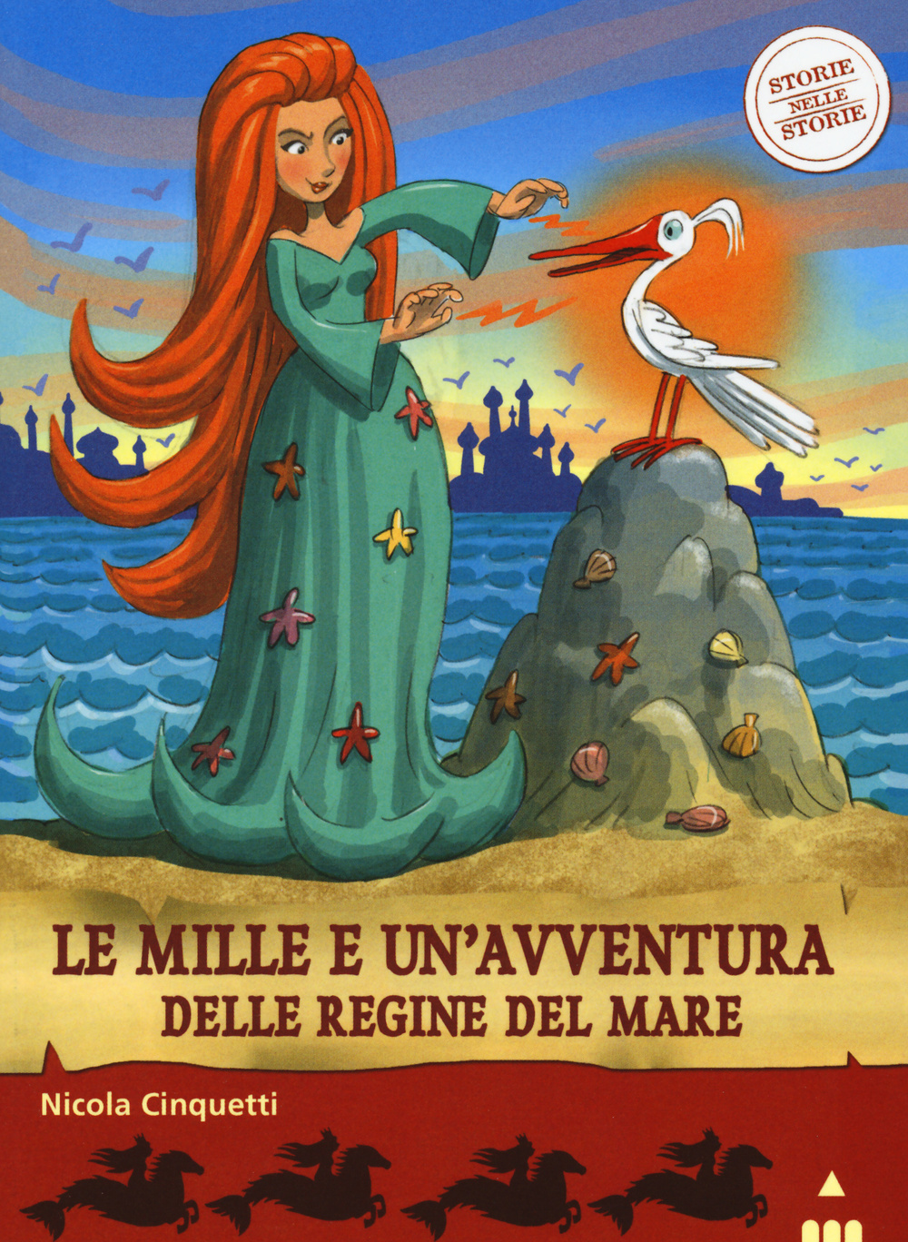 Le mille e una avventura delle regine del mare. Storie nelle storie
