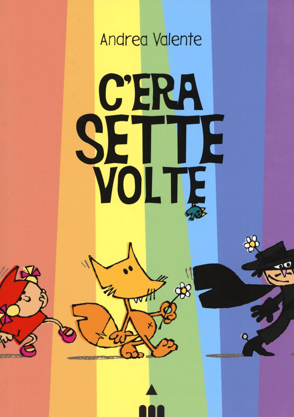 C'era sette volte