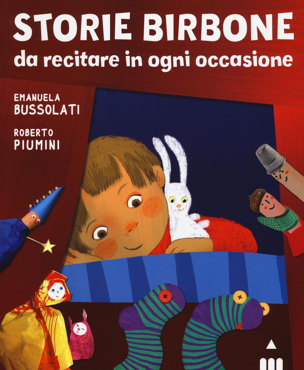 Storie birbone da recitare in ogni occasione