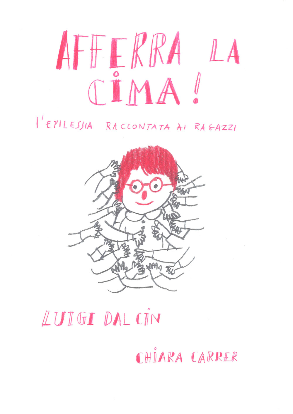 Afferra la cima! L'epilessia raccontata ai ragazzi