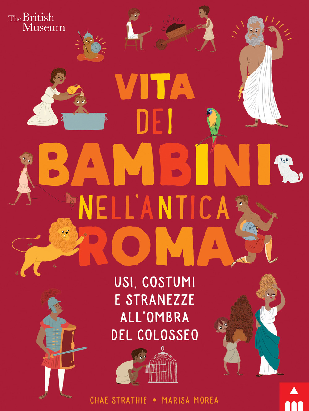 Vita dei bambini nell'Antica Roma. Usi costumi e stranezze all'ombra del Colosseo