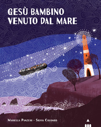 Copertina GESU? BAMBINO VENUTO DAL MARE. EDIZ. A COLORI