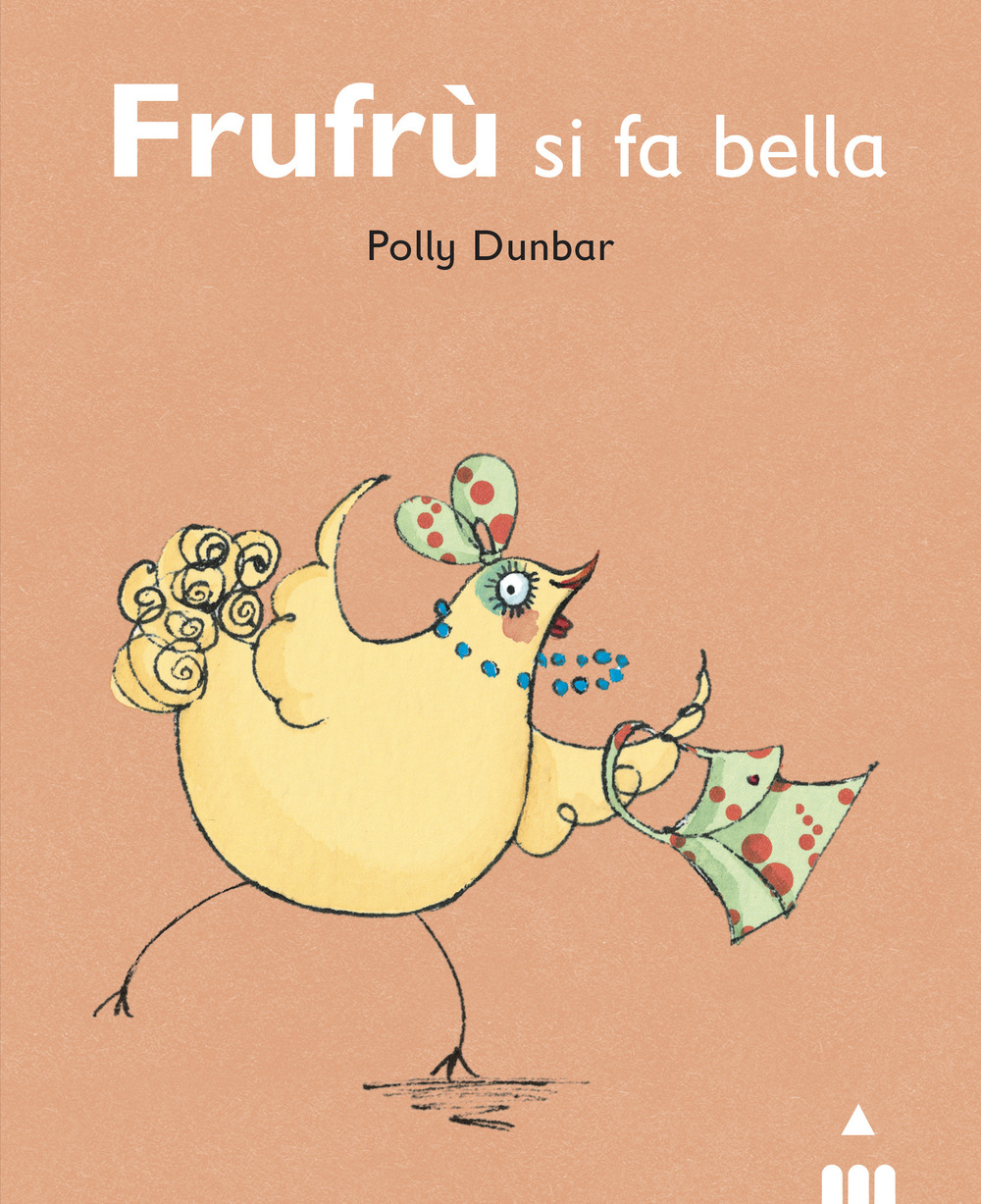 Frufrù si fa bella. Tilly e i suoi amici. Ediz. a colori