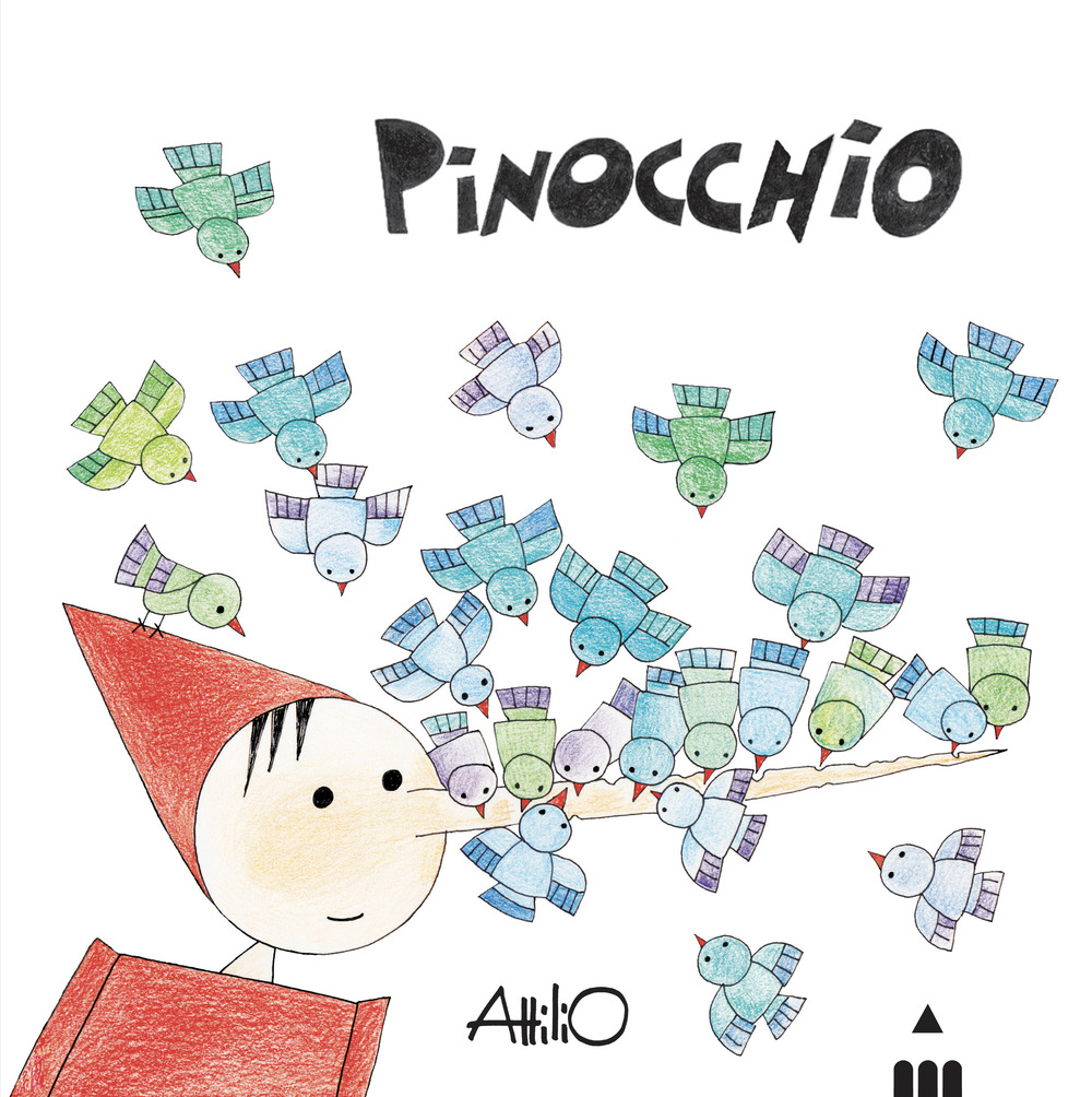 Pinocchio. C'era una volta un pezzo di legno.... Ediz. illustrata