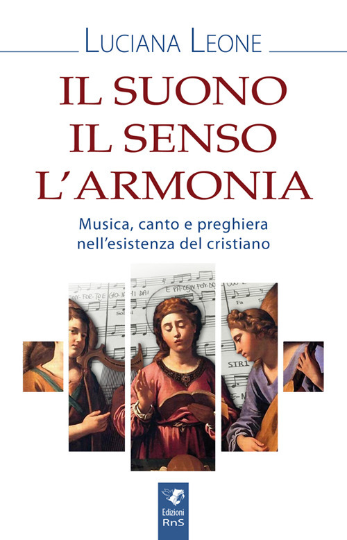 Il suono il senso l'armonia
