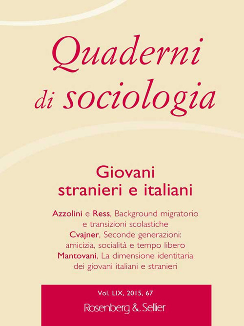 Quaderni di sociologia (2015). Vol. 67: Giovani stranieri e italiani