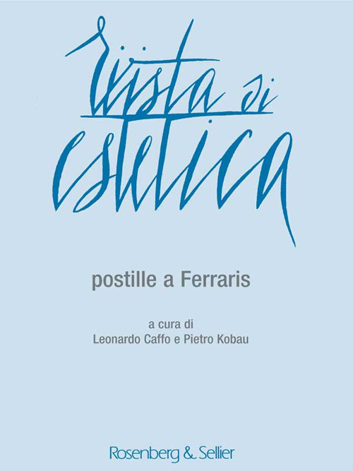 Rivista di estetica (2015). Vol. 60: Postille a Ferraris