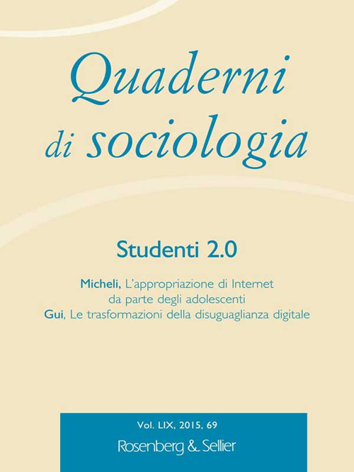 Quaderni di sociologia (2015). Vol. 69: Studenti 2.0