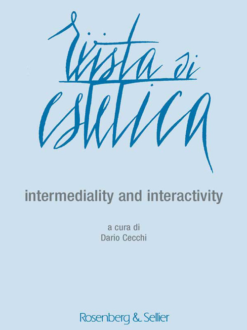 Rivista di estetica (2016). Vol. 63: Intermediality and interactivity