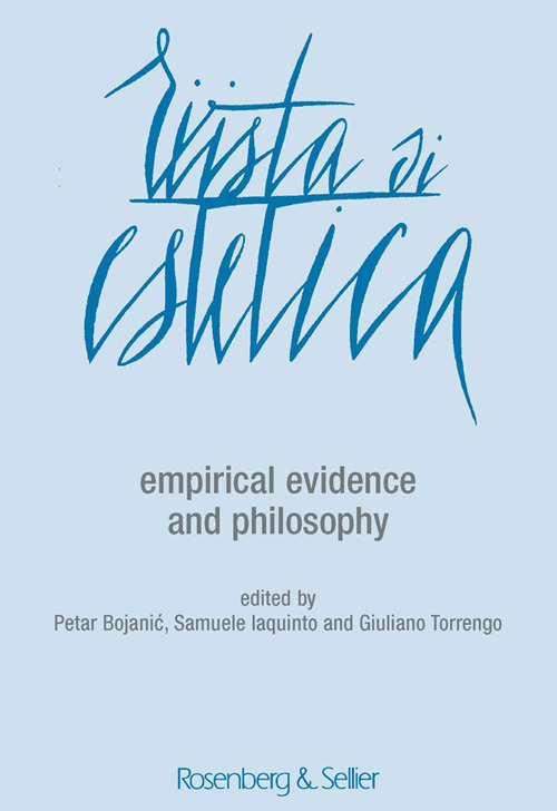 Rivista di estetica (2018). Vol. 69: Empirical evidence and philosophy