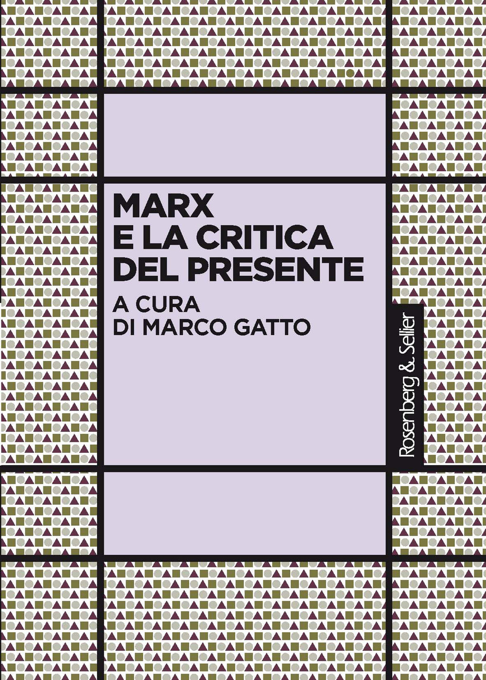 Marx e la critica del presente