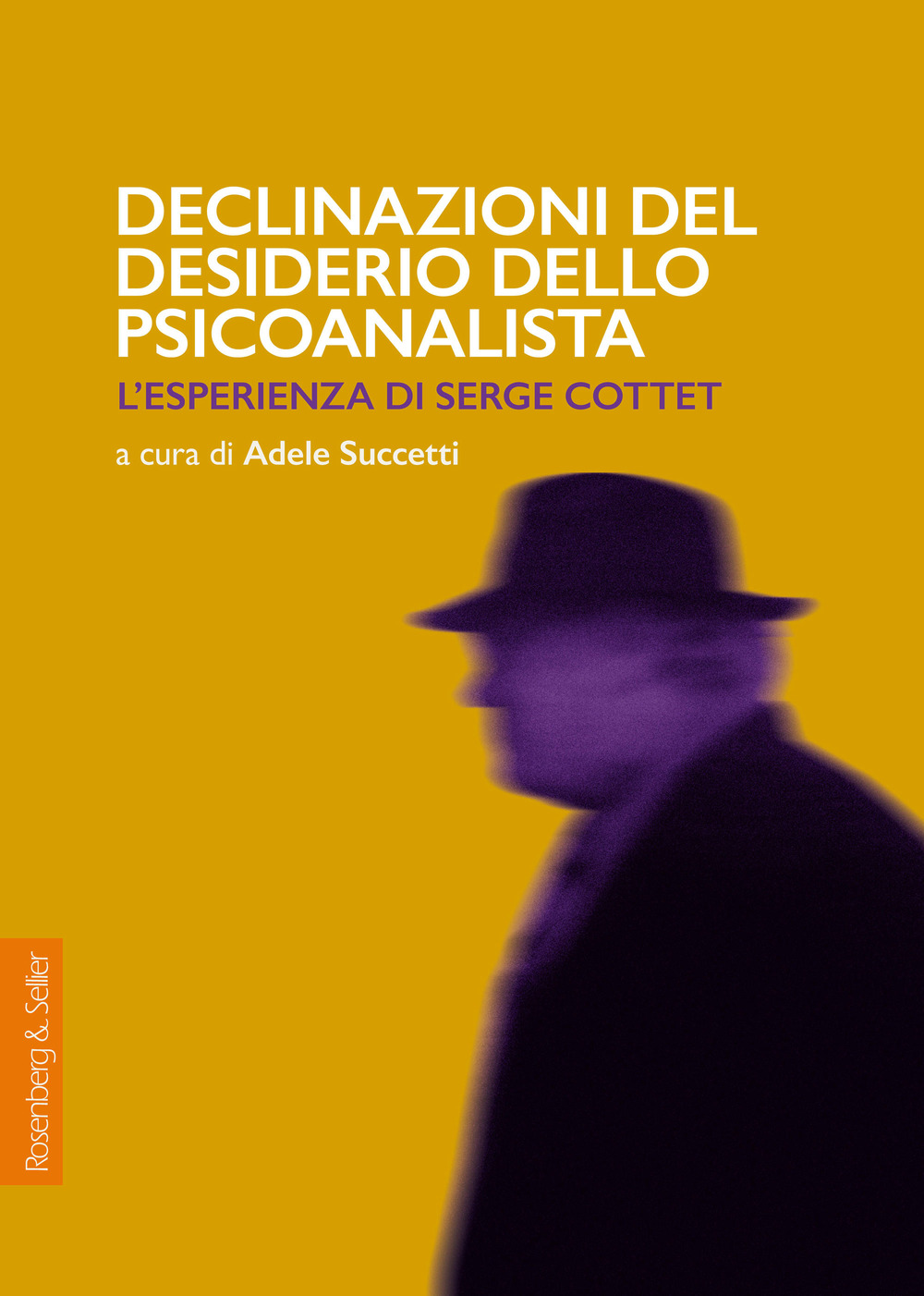 Declinazioni del desiderio dello psicoanalista. L'esperienza di Serge Cottet