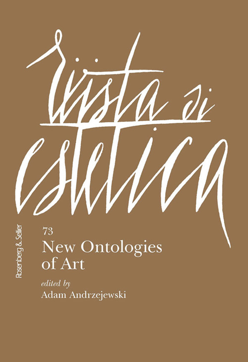 Rivista di estetica (2020). Vol. 73: New ontologies of art