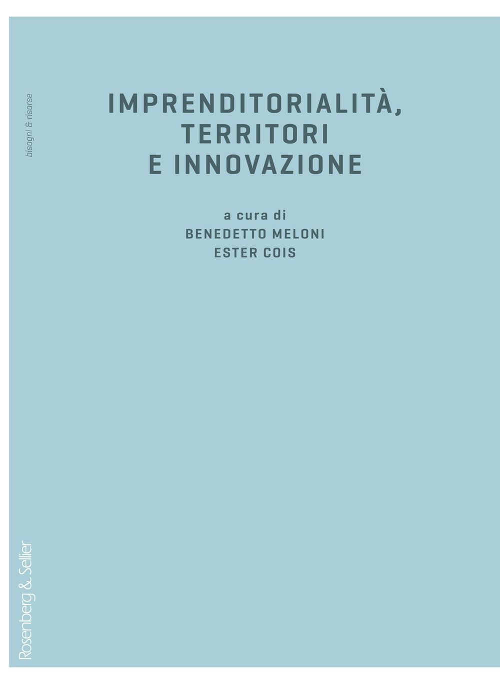 Imprenditorialità, territori e innovazione