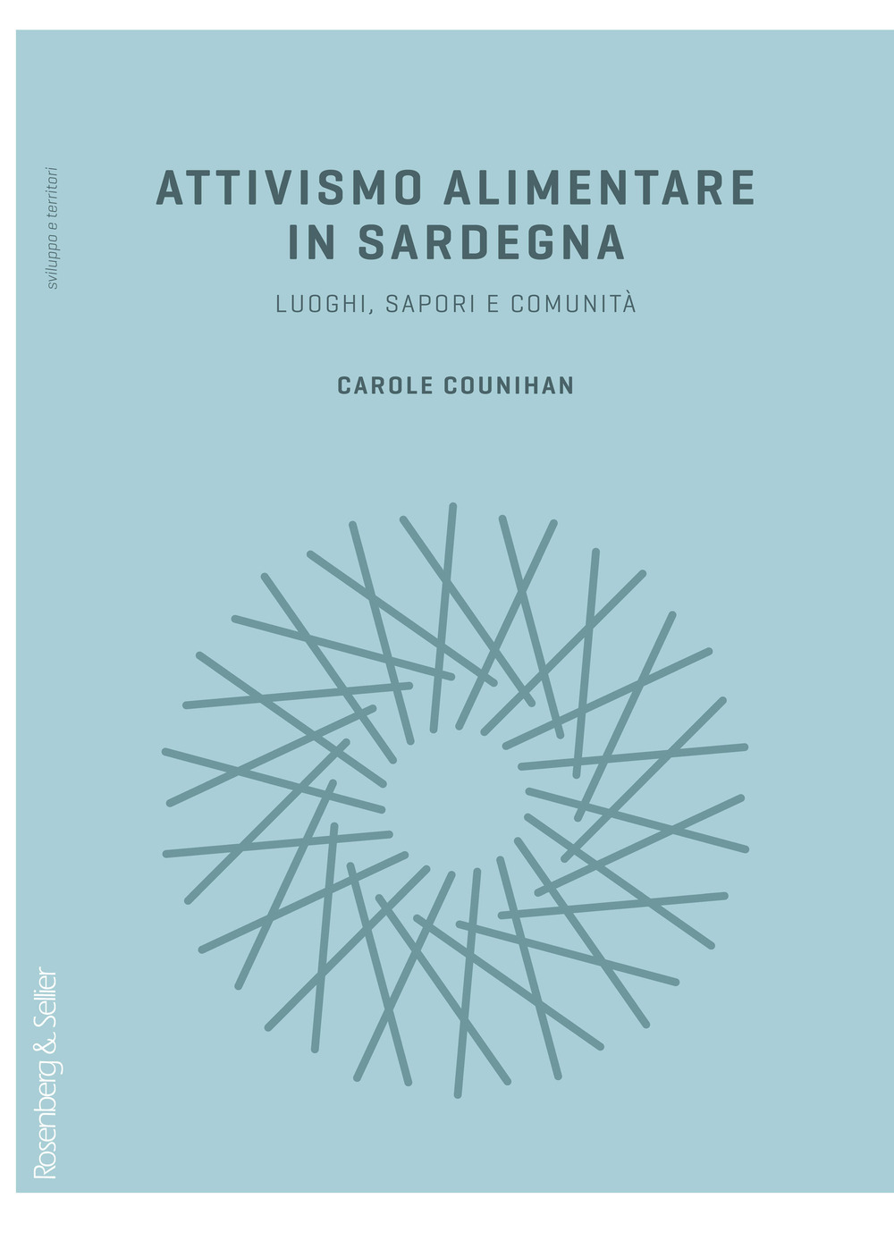 Attivismo alimentare in Sardegna. Luoghi, sapori e comunità