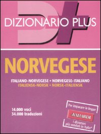 Dizionario norvegese. Italiano-norvegese. Norvegese-italiano