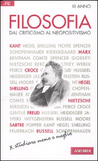 Filosofia. Vol. 3: Dal criticismo al neopositivismo