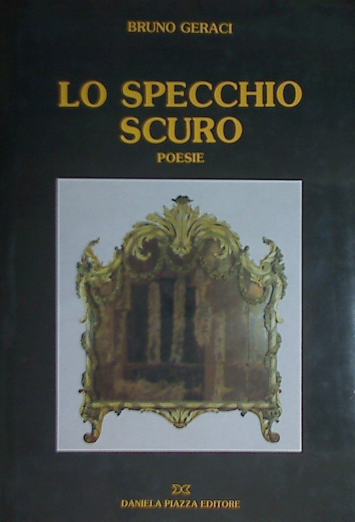 Lo specchio scuro