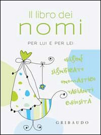 Il libro dei nomi per lui e per lei