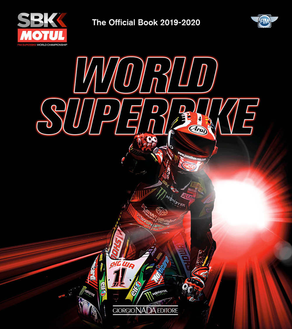 World superbike 2019-2020. The official book. Ediz. a colori