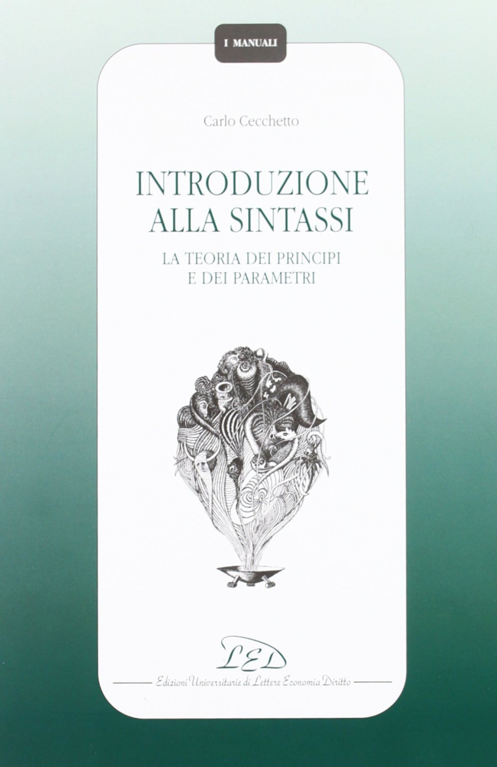 Introduzione alla sintassi. La teoria dei principi e dei parametri