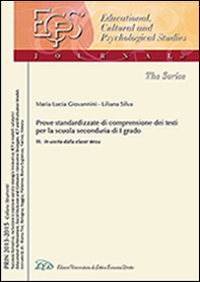 Una prova standardizzata per misurare e valutare la comprensione dei testi nella scuola secondaria di I grado. Vol. 3: In uscita dalla classe 3ª