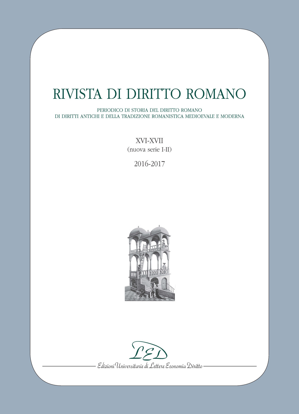 Rivista di diritto romano (2016-2017). Vol. 16-17