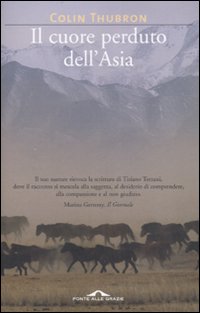 Il cuore perduto dell'Asia