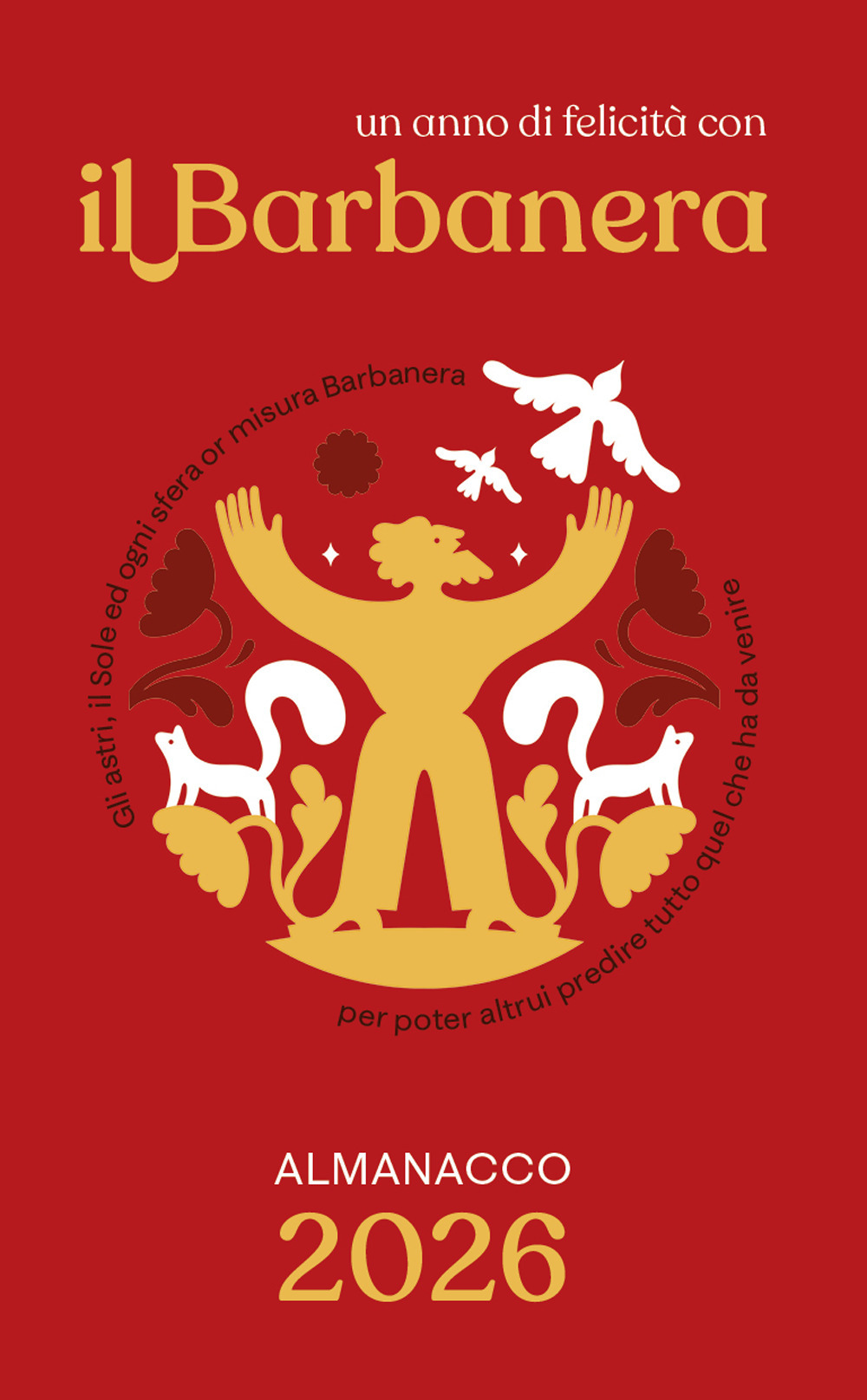 il Barbanera. Almanacco 2026