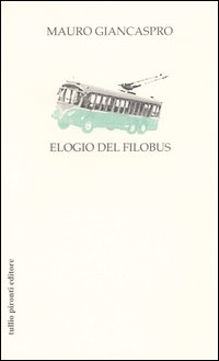 Elogio del filobus