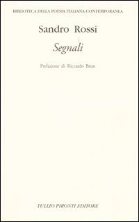 Segnali. Poesie 1945-2004