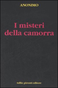 I misteri della camorra