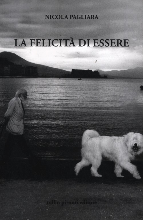 La felicità di essere