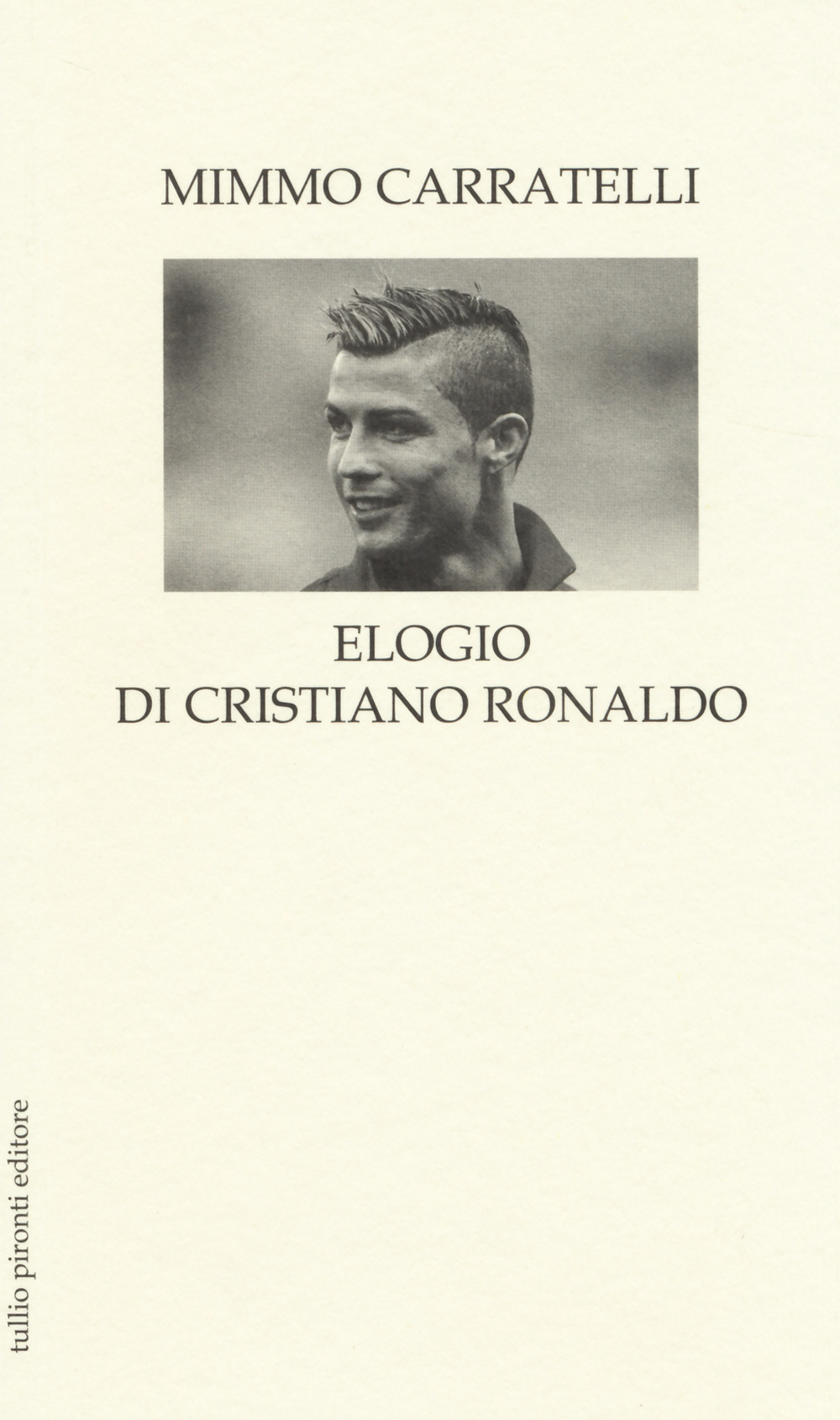 Elogio di Cristiano Ronaldo