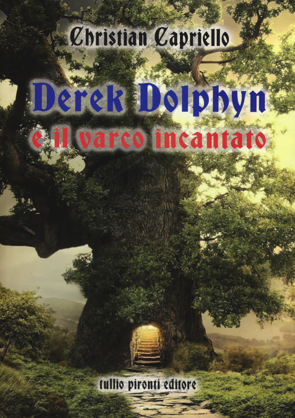 Derek Dolphyn e il varco incantato