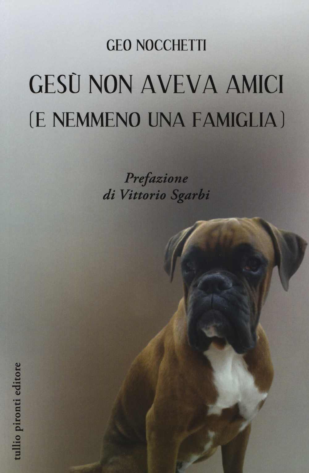 Gesù non aveva amici (e nemmeno una famiglia)