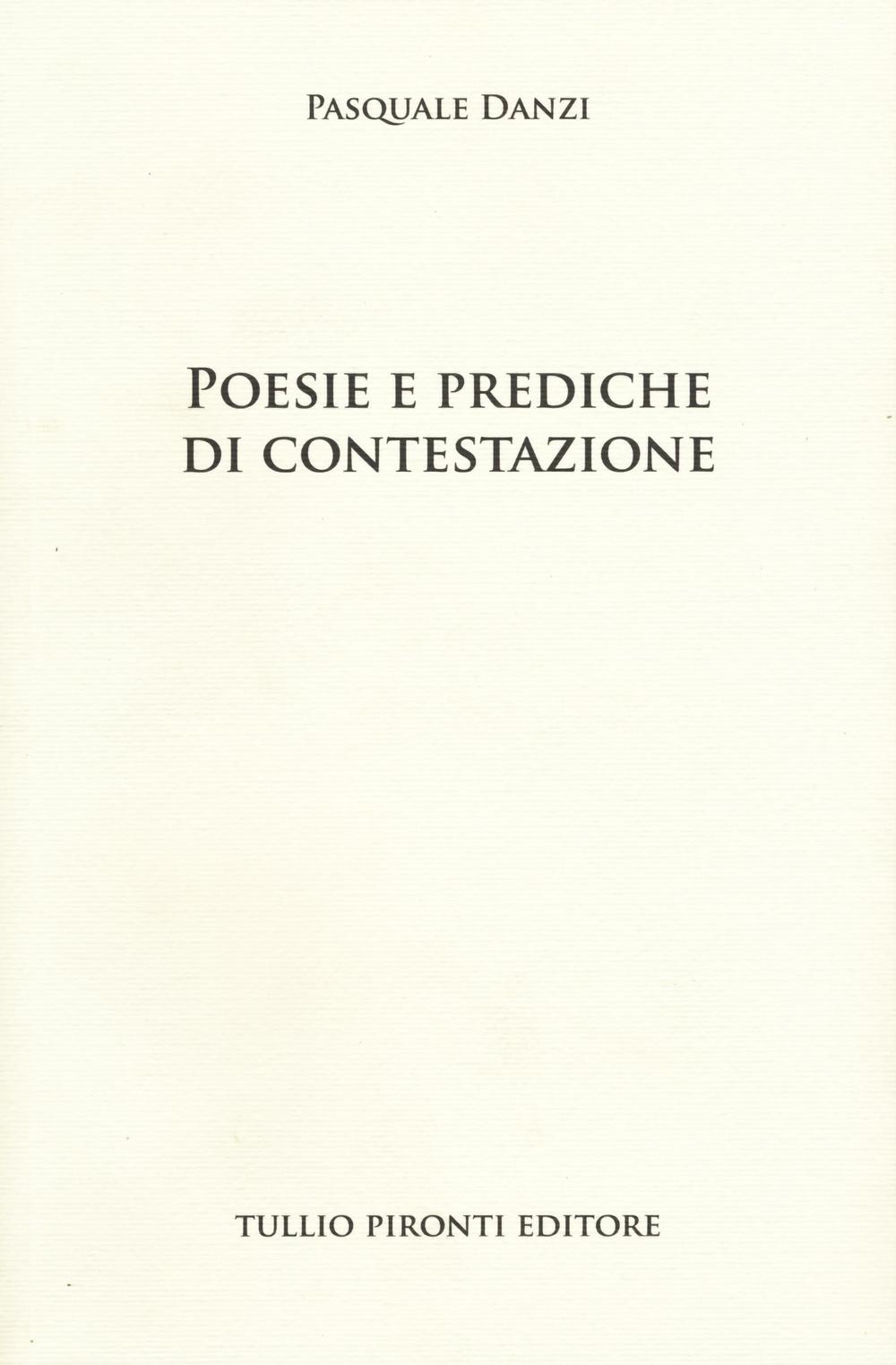 Poesie e prediche di contestazione