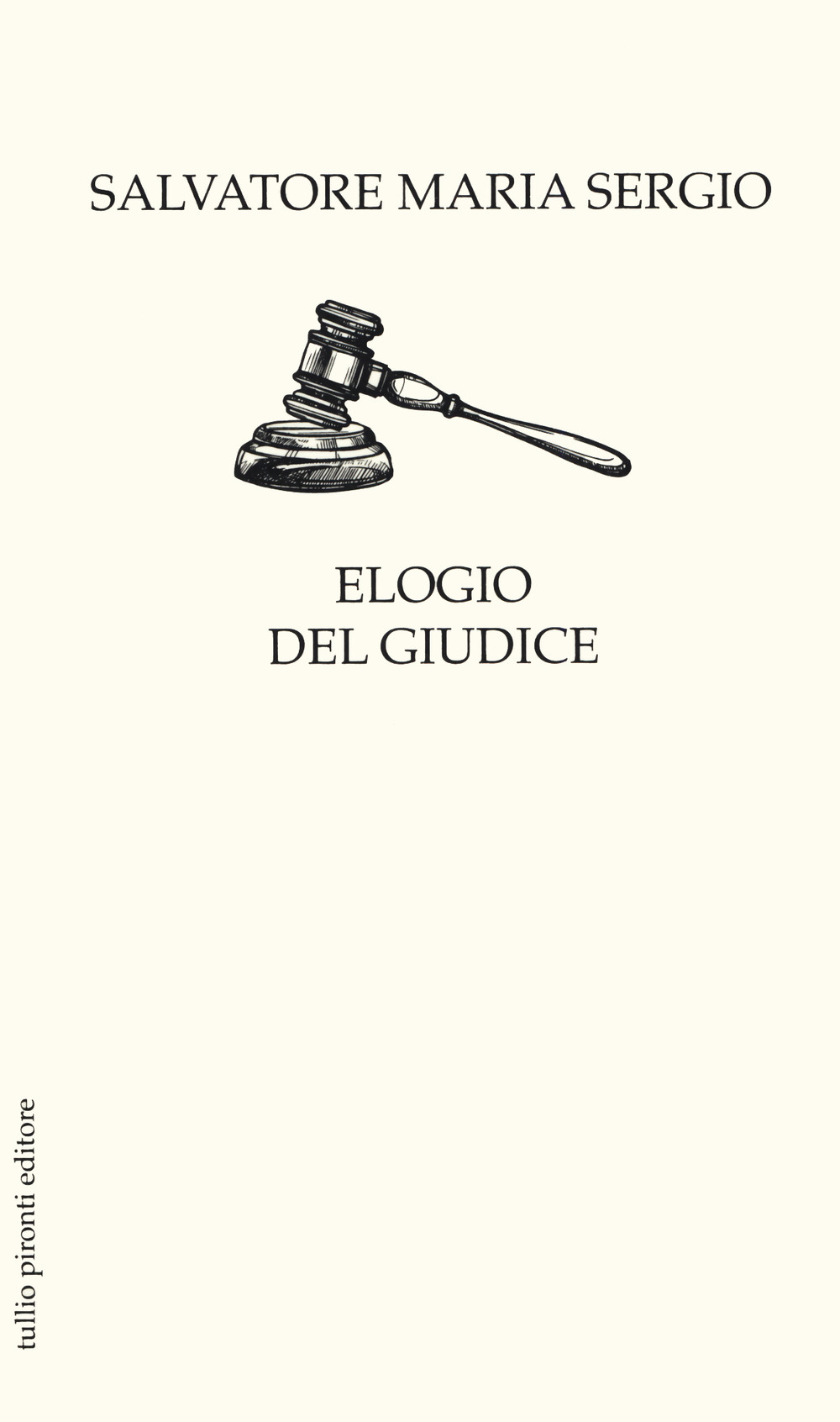 Elogio del giudice