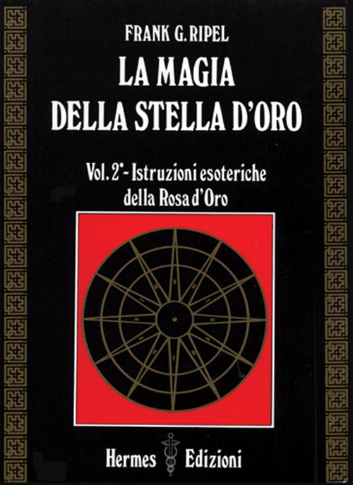 La magia della stella d'oro. Vol. 2